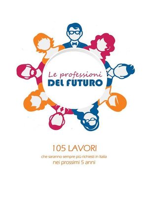 cover image of Le professioni del futuro